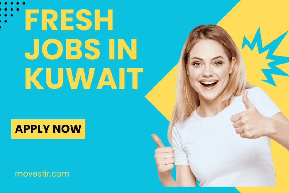 Fresh jobs in Kuwait