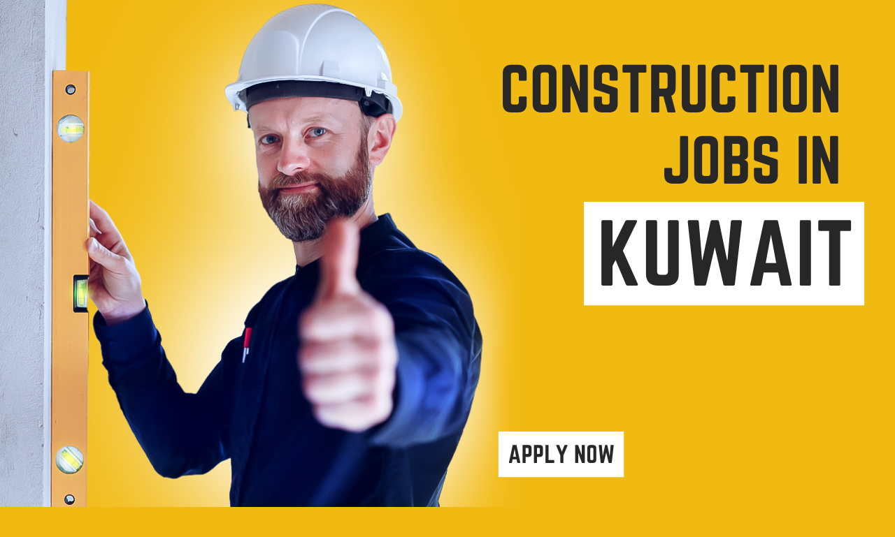 construction jobs in kuwait