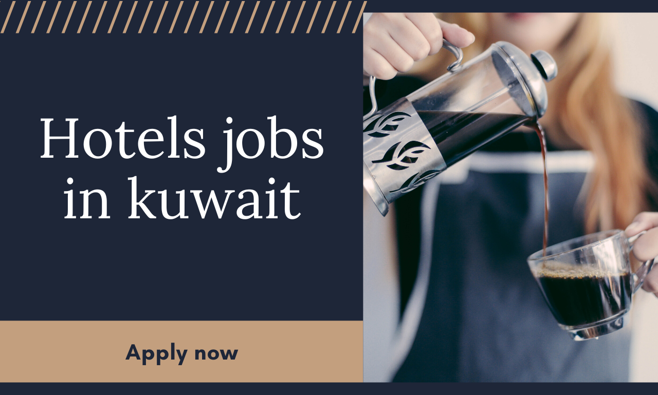 hotel jobs in kuwait