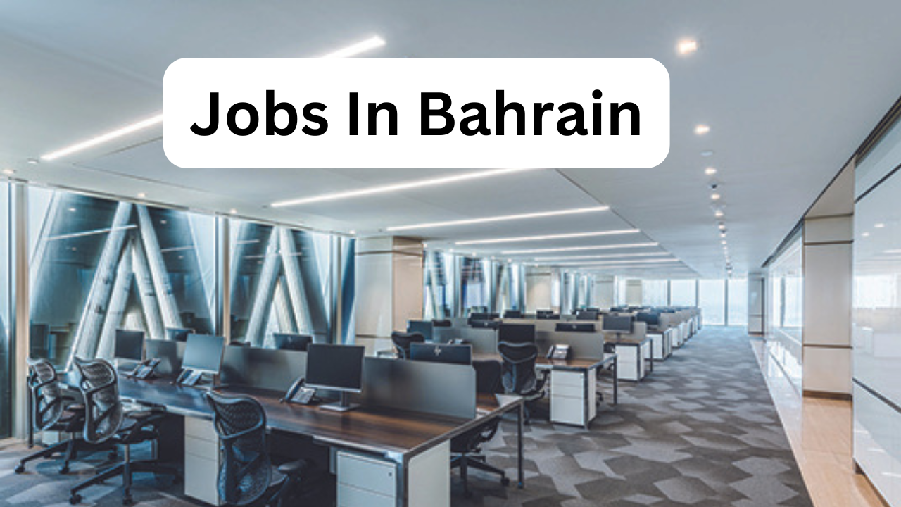 Jobs in Bahrain 2025